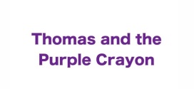 Thomas and the Purple Crayon by Thomas Fucaloro
