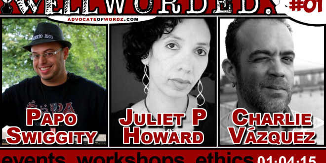 “Well Worded” Hosted by Advocate of Wordz begins Jan 4